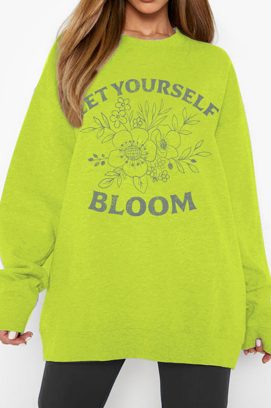 Let Yourself Bloom Sweatshirt